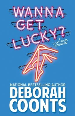 Wanna Get Lucky? Paperback Chestnut Street Press