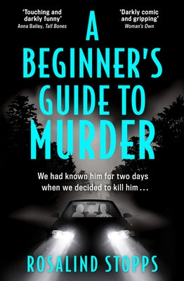 A Beginner's Guide to Murder by Stopps, Rosalind