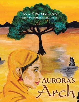 Aurora's Arch Paperback Xlibris Us