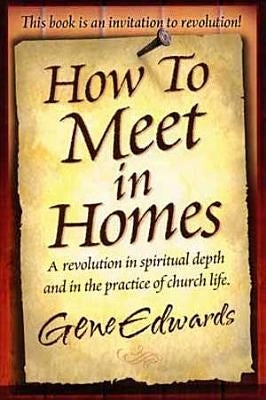 How to Meet in Homes Paperback Seedsowers