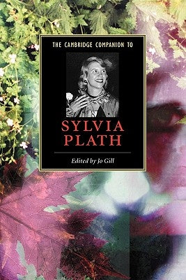 The Cambridge Companion to Sylvia Plath Paperback Cambridge University Press