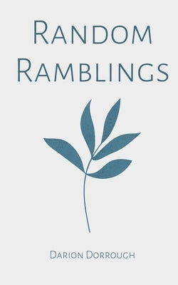 Random Ramblings Paperback Libresco Feeds Private Limited