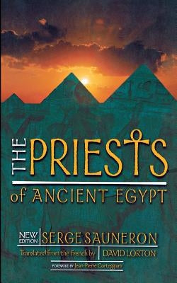 The Priests of Ancient Egypt: New Edition Paperback Cornell University Press