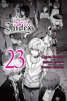A Certain Magical Index, Vol. 23 (Manga) by Kamachi, Kazuma