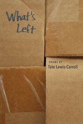 What's Left Paperback Finishing Line Press