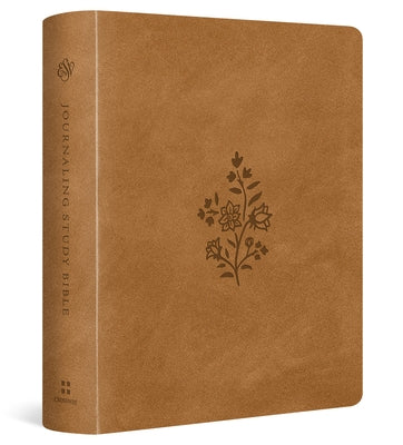 ESV Journaling Study Bible (Trutone Over Board, Nubuck Caramel) Bible Crossway