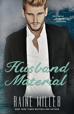 Husband Material Paperback Raine Miller Romance