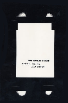 The Great Fires: Poems, 1982-1992 Paperback Knopf Doubleday Publishing Group