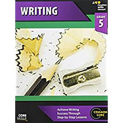 Core Skills Writing Workbook Grade 5 Steck Vaughn School Supply
