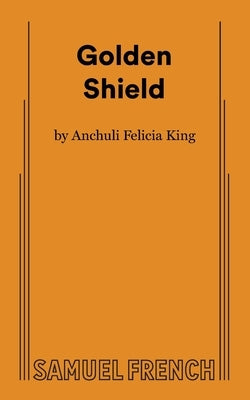 Golden Shield Paperback Samuel French, Inc.
