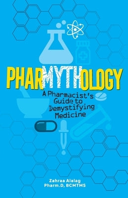 Pharmythology Paperback Loudhailer Books