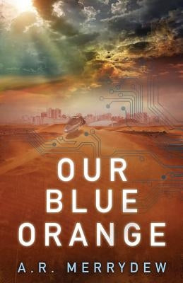 Our Blue Orange Paperback Createspace Independent Publishing Platform