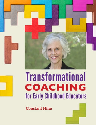 Transformational Coaching for Early Childhood Educators Paperback Redleaf Press