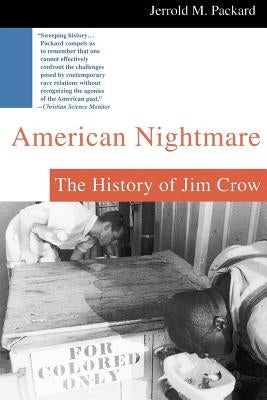 American Nightmare: The History of Jim Crow Paperback St. Martin's Griffin