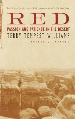 Red: Passion and Patience in the Desert Vintage
