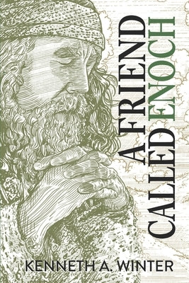 A Friend Called Enoch Paperback Wildernesslessons