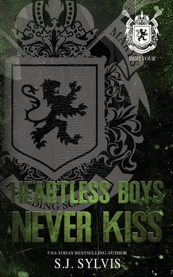 Heartless Boys Never Kiss: A Hate-to-Love Best Friend's Brother Romance (Special Edition) Paperback Sj Sylvis
