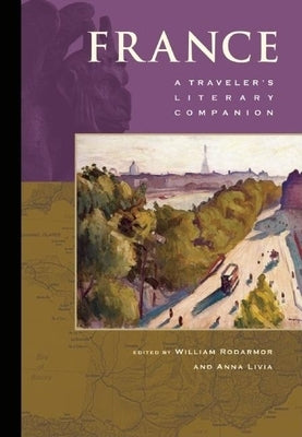 France: A Traveler's Literary Companion Paperback Whereabouts Press