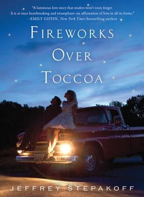 Fireworks Over Toccoa Paperback St. Martin's Griffin
