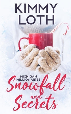 Snowfall and Secrets: Lukas Paperback Independently Published