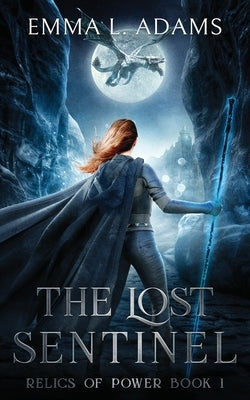 The Lost Sentinel Emma Adams