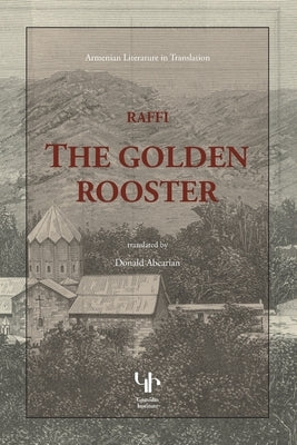 The Golden Rooster Paperback Gomidas Institute Books