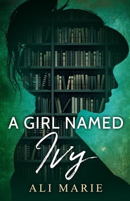 A Girl Named Ivy Paperback Independently Published