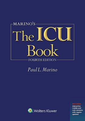 Marino's the ICU Book: Print + eBook with Updates Paperback LWW