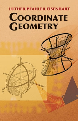 Coordinate Geometry Paperback Dover Publications