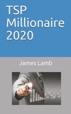 TSP Millionaire 2020 Paperback Independently Published