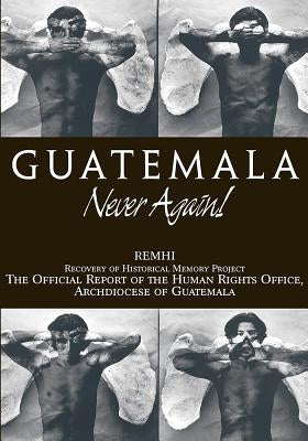 Guatemala: Never Again Paperback Orbis Books