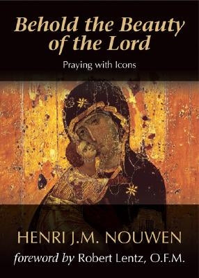 Paperback "Behold the Beauty of the Lord" prayer book with icons, featuring religious imagery for spiritual reflection.