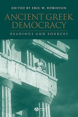 Ancient Greek Democracy Paperback Wiley-Blackwell