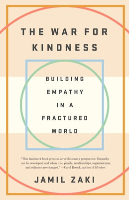 Paperback book titled "The War for Kindness" by Crown Publishing Group, featuring a cover with warm and inviting design.