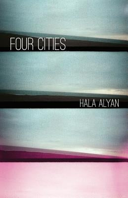 Four Cities Paperback Black Lawrence Press, Inc.