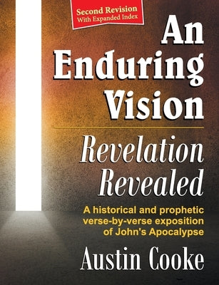 An Enduring Vision: Revelation Revealed (Revised Edition) Paperback Teach Services, Inc.