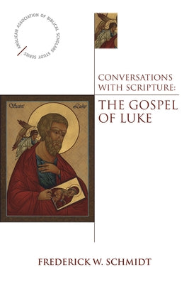 Conversations with Scripture: The Gospel of Luke Paperback Morehouse Publishing