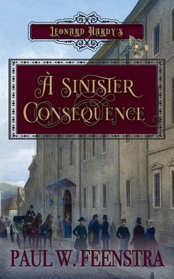 A Sinister Consequence Paperback Mellester Press