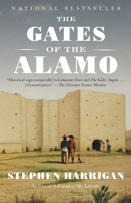 The Gates of the Alamo Paperback Knopf Publishing Group