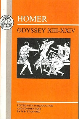 Homer: Odyssey: XIII-XXIV Paperback Bloomsbury Publishing PLC