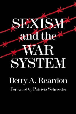 Sexism and the War System Paperback Syracuse University Press