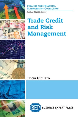 Trade Credit and Risk Management Paperback Business Expert Press