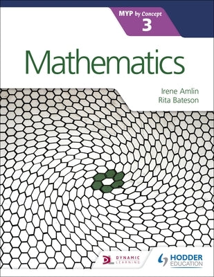 Mathematics for the Ib Myp 3 Paperback Hodder Education