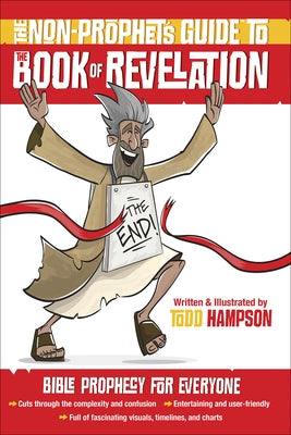 Cover of "The Non-Prophet's Guide to the Book of Revelation" Bible prophecy book by Harvest Prophecy, featuring symbolic artwork.