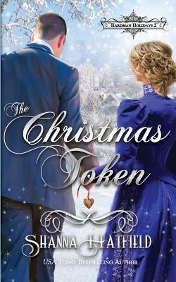 The Christmas Token Paperback Createspace Independent Publishing Platform