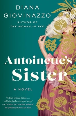 Antoinette's Sister Paperback Grand Central Publishing