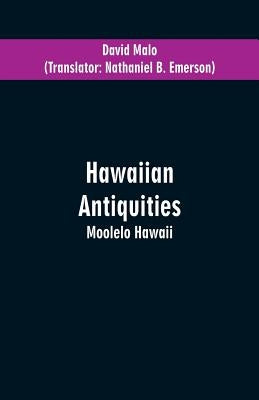 Hawaiian Antiquities: Moolelo Hawaii Paperback Alpha Edition