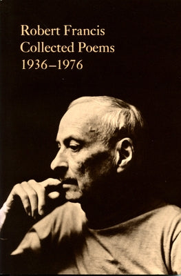 Collected Poems, 1936-1796 Paperback University of Massachusetts Press