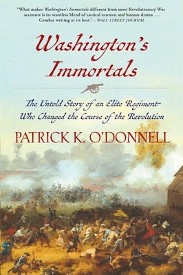 Paperback of "Washington's Immortals" by Grove Press, showing the book cover with title and author details.