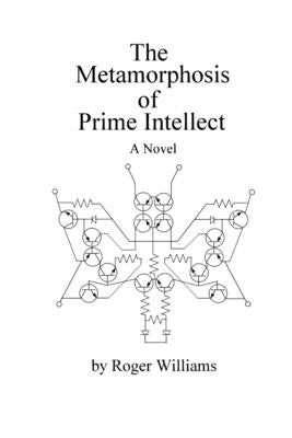 The Metamorphosis of Prime Intellect Paperback Lulu.com